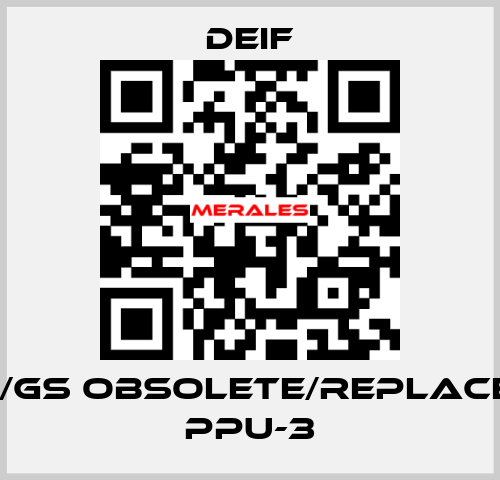 PPU/2/GS obsolete/replacement PPU-3 Deif