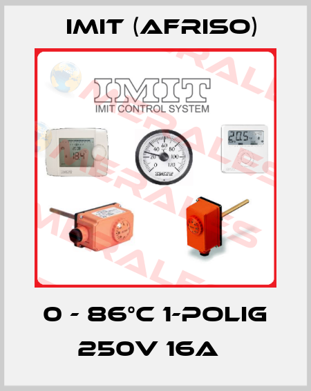 0 - 86°C 1-Polig 250V 16A   IMIT (Afriso)
