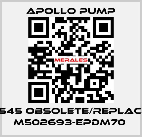 M502545 obsolete/replaced by M502693-EPDM70  Apollo pump