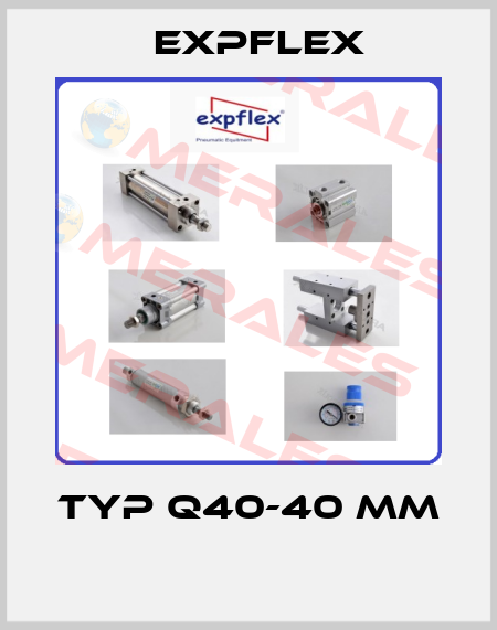 Typ Q40-40 mm  EXPFLEX