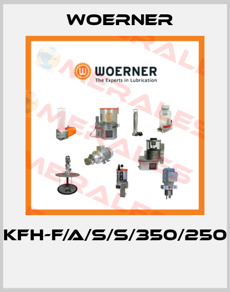 KFH-F/A/S/S/350/250  Woerner