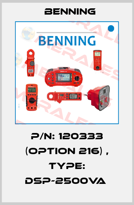P/N: 120333 (option 216) , Type: DSP-2500VA  Benning