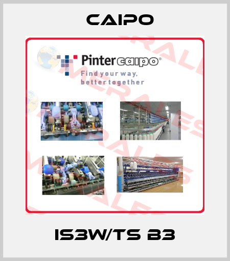IS3W/TS B3 Caipo