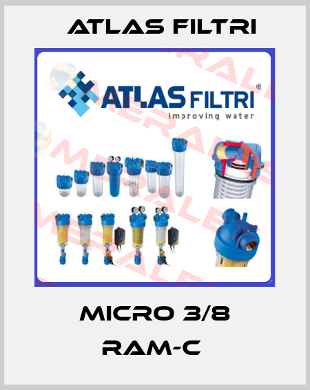 MICRO 3/8 RAM-C  Atlas Filtri