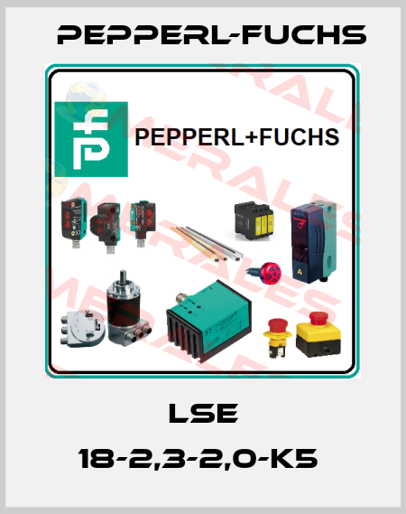 LSE 18-2,3-2,0-K5  Pepperl-Fuchs