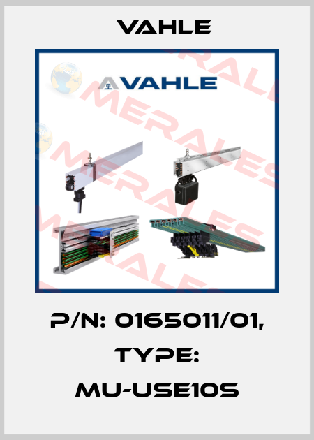 P/n: 0165011/01, Type: MU-USE10S Vahle