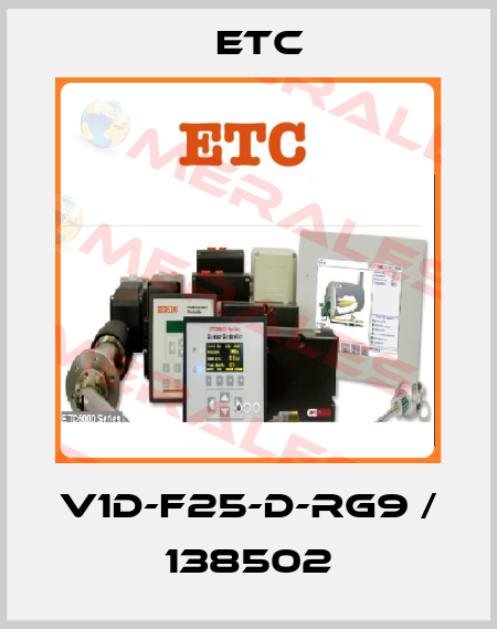 V1D-F25-D-RG9 / 138502 Etc