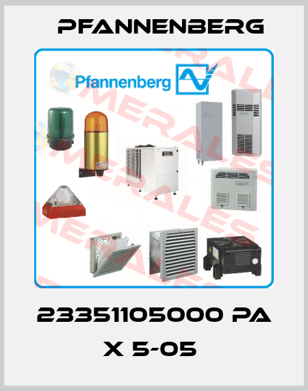 23351105000 PA X 5-05  Pfannenberg