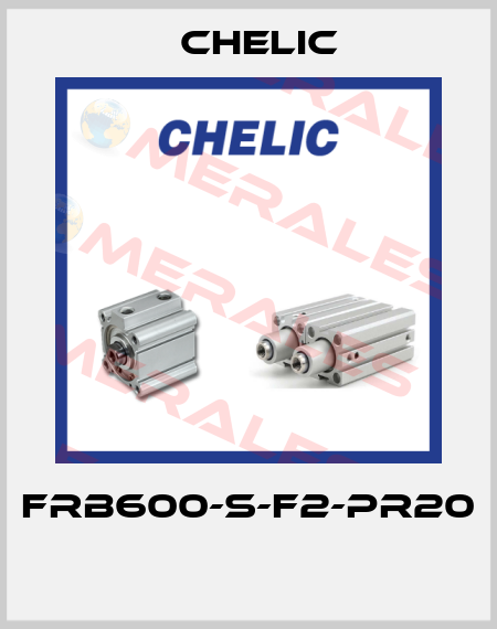 FRB600-S-F2-PR20  Chelic