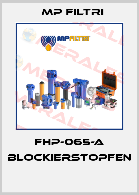 FHP-065-A BLOCKIERSTOPFEN  MP Filtri