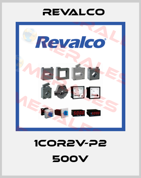 1COR2V-P2 500V Revalco