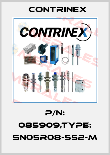 P/N: 085909,Type: SN05R08-552-M Contrinex