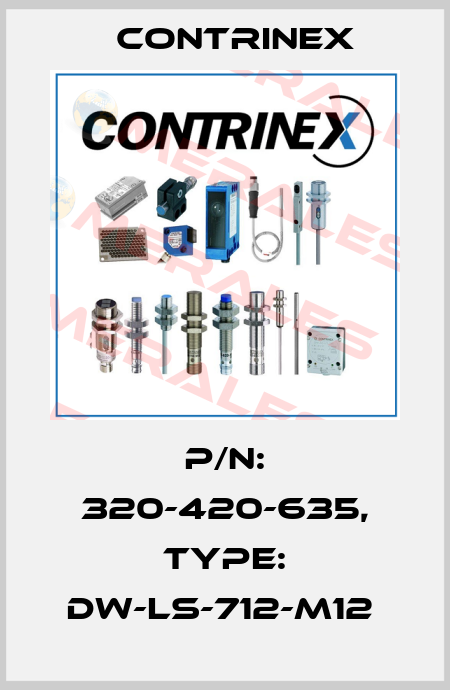 P/N: 320-420-635, Type: DW-LS-712-M12  Contrinex