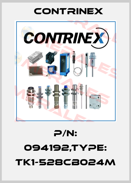 P/N: 094192,Type: TK1-528CB024M Contrinex
