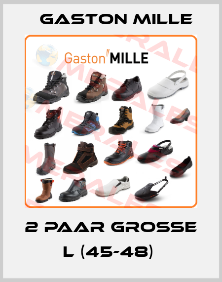 2 PAAR GROßE L (45-48)  Gaston Mille