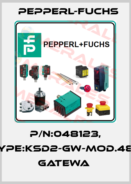 P/N:048123, Type:KSD2-GW-MOD.485         Gatewa  Pepperl-Fuchs