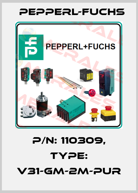 p/n: 110309, Type: V31-GM-2M-PUR Pepperl-Fuchs