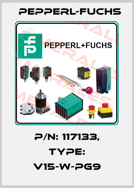p/n: 117133, Type: V15-W-PG9 Pepperl-Fuchs