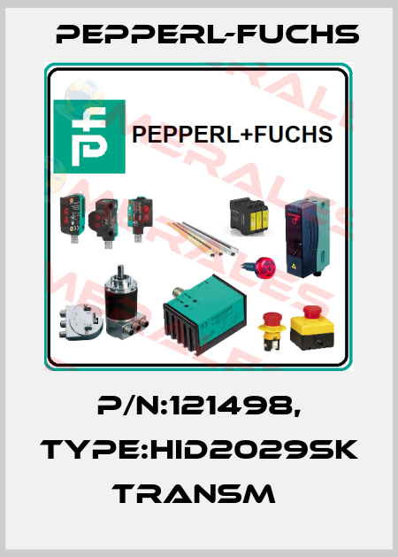 P/N:121498, Type:HID2029SK              Transm  Pepperl-Fuchs