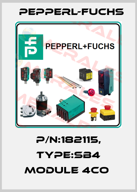 P/N:182115, Type:SB4 Module 4CO  Pepperl-Fuchs