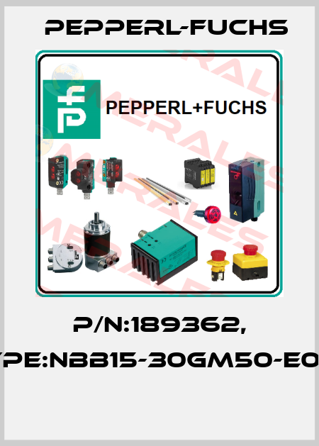 P/N:189362, Type:NBB15-30GM50-E0-M  Pepperl-Fuchs