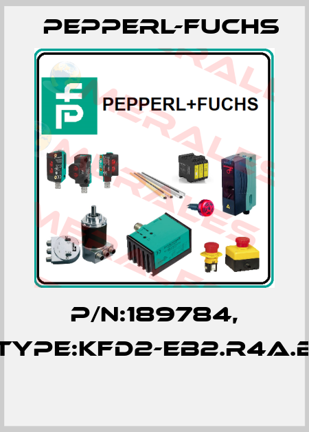 P/N:189784, Type:KFD2-EB2.R4A.B  Pepperl-Fuchs