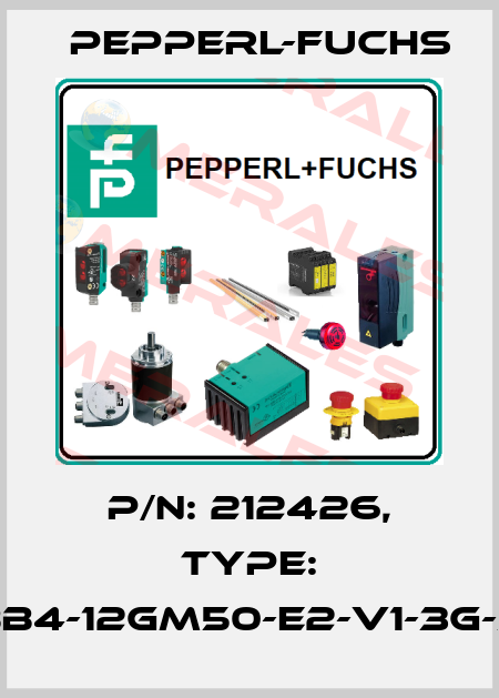 P/N: 212426, Type: NBB4-12GM50-E2-V1-3G-3D Pepperl-Fuchs