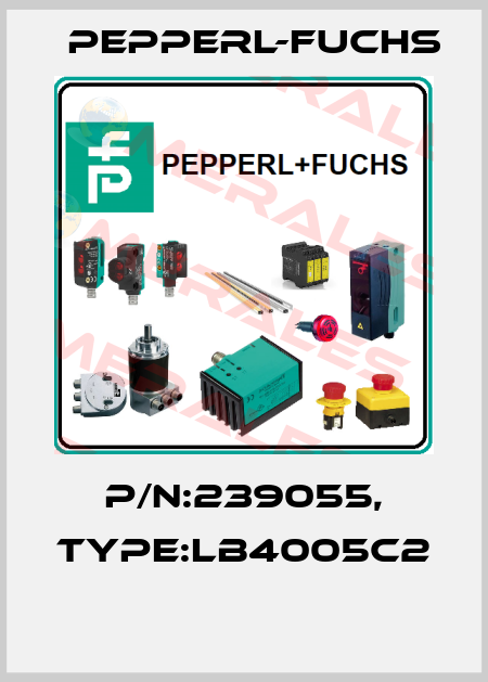 P/N:239055, Type:LB4005C2  Pepperl-Fuchs