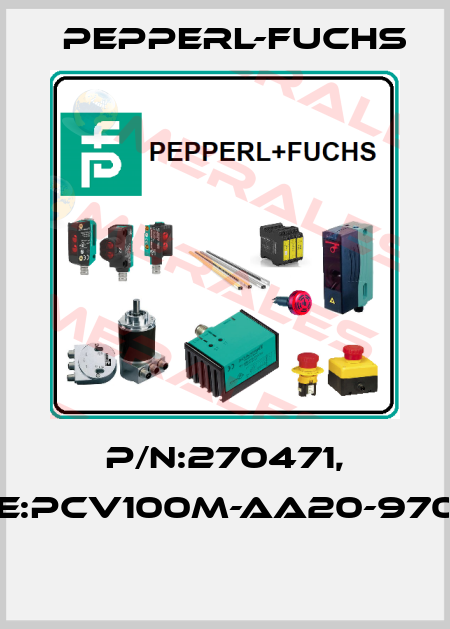 P/N:270471, Type:PCV100M-AA20-970000  Pepperl-Fuchs