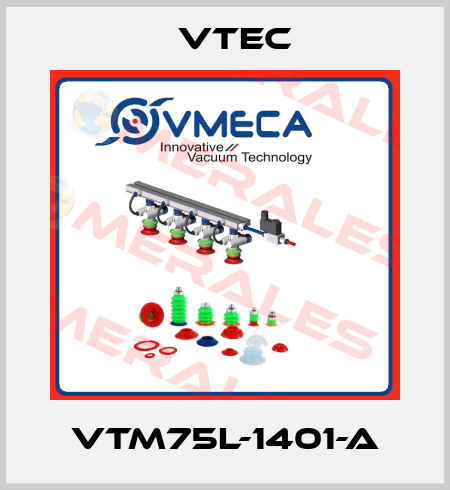 VTM75L-1401-A Vtec