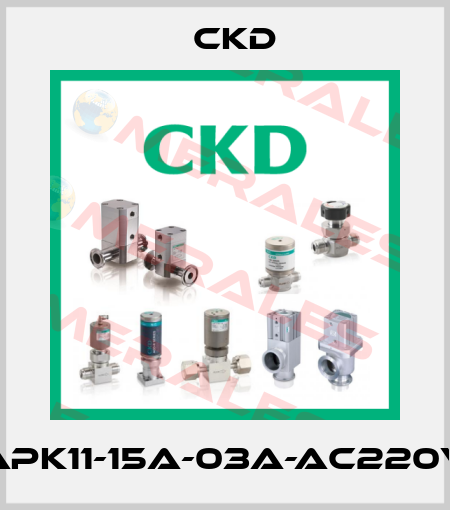 APK11-15A-03A-AC220V Ckd