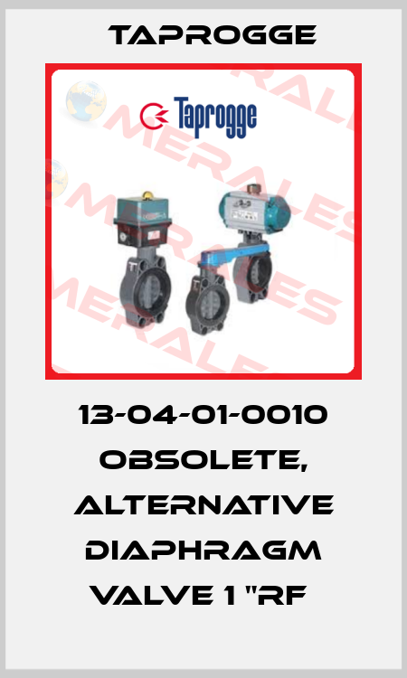 13-04-01-0010 obsolete, alternative Diaphragm valve 1 "RF  Taprogge