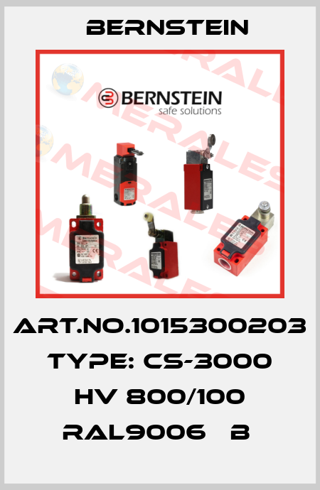 Art.No.1015300203 Type: CS-3000 HV 800/100 RAL9006   B  Bernstein