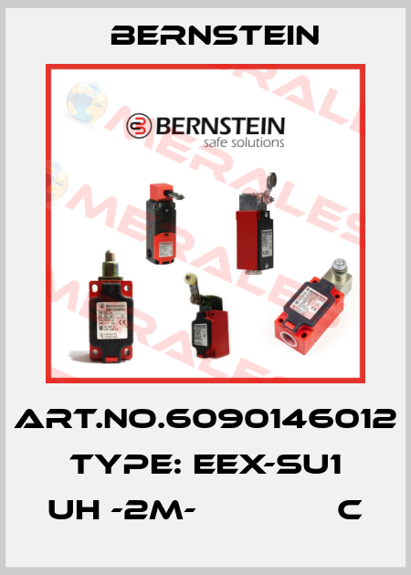 Art.No.6090146012 Type: EEX-SU1 UH -2M-              C Bernstein