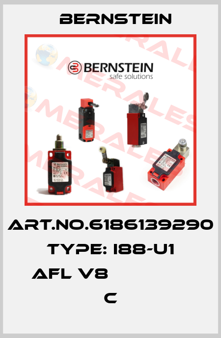 Art.No.6186139290 Type: I88-U1 AFL V8                C Bernstein