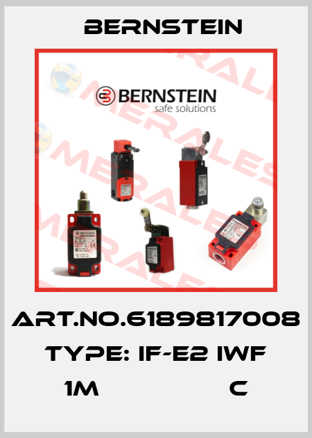 Art.No.6189817008 Type: IF-E2 IWF 1M                 C Bernstein
