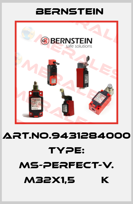 Art.No.9431284000 Type: MS-PERFECT-V. M32X1,5        K Bernstein