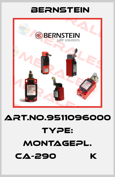 Art.No.9511096000 Type: MONTAGEPL. CA-290            K  Bernstein