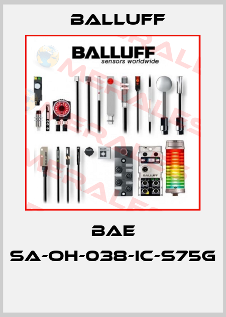 BAE SA-OH-038-IC-S75G  Balluff