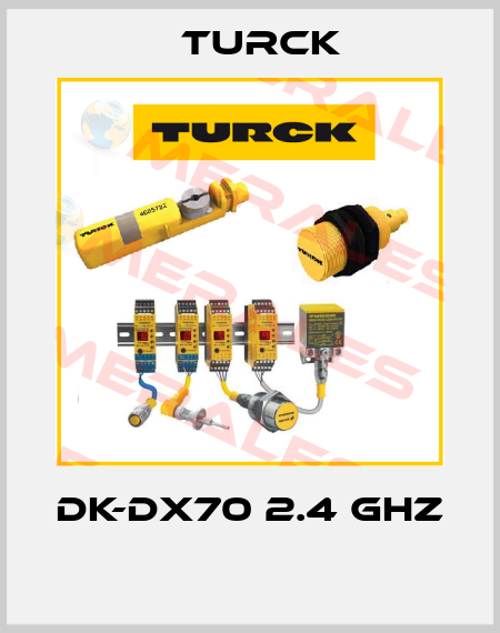 DK-DX70 2.4 GHZ  Turck