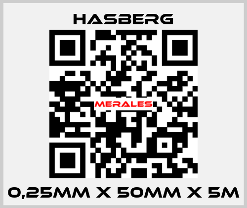0,25MM X 50MM X 5M Hasberg