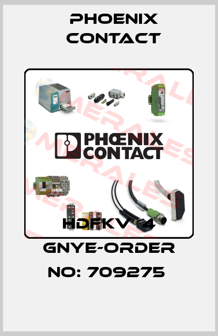 HDFKV  4 GNYE-ORDER NO: 709275  Phoenix Contact