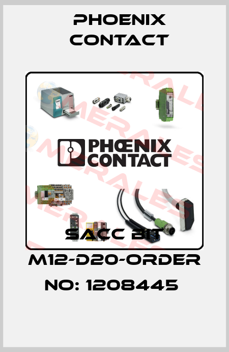 SACC BIT M12-D20-ORDER NO: 1208445  Phoenix Contact