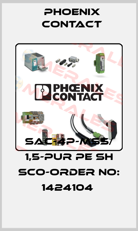 SAC-4P-MSS/ 1,5-PUR PE SH SCO-ORDER NO: 1424104  Phoenix Contact