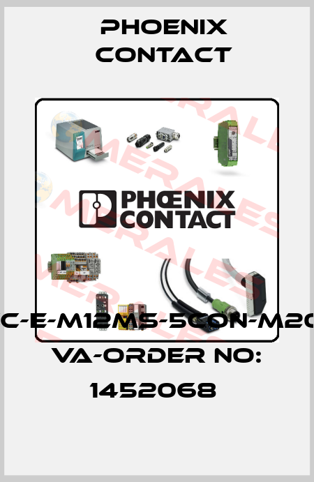 SACC-E-M12MS-5CON-M20/0,5 VA-ORDER NO: 1452068  Phoenix Contact