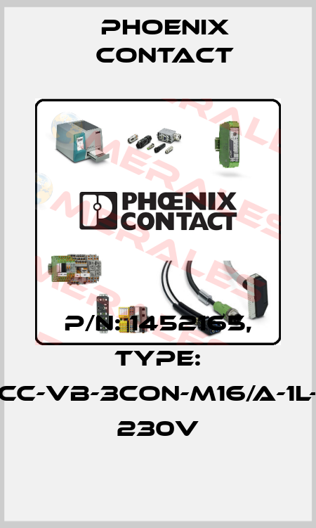 P/N: 1452165, Type: SACC-VB-3CON-M16/A-1L-SV 230V Phoenix Contact