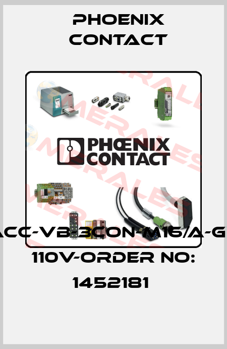 SACC-VB-3CON-M16/A-GVL 110V-ORDER NO: 1452181  Phoenix Contact