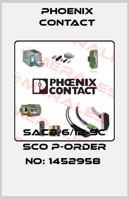 SACB-6/12-SC SCO P-ORDER NO: 1452958  Phoenix Contact