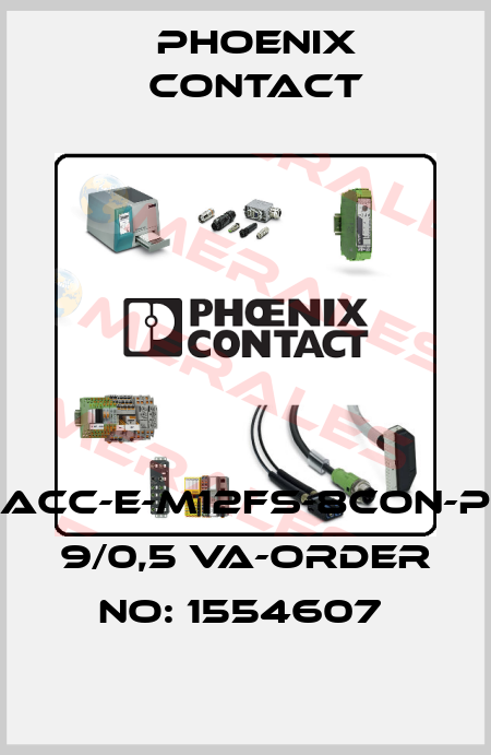 SACC-E-M12FS-8CON-PG 9/0,5 VA-ORDER NO: 1554607  Phoenix Contact