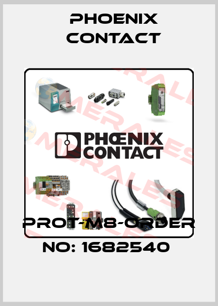 PROT-M8-ORDER NO: 1682540  Phoenix Contact